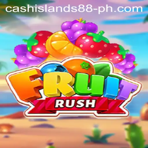 Discovering FruitRush: A New Adventure with CASHISLANDS