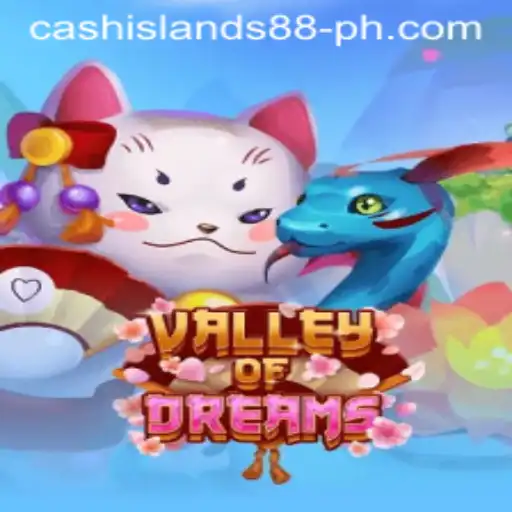 Explore the Enchanting World of ValleyofDreams: A Journey Through CASHISLANDS