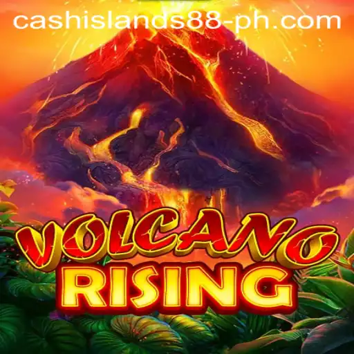 Exploring the Thrilling World of VolcanoRising: A New Gaming Adventure with CASHISLANDS